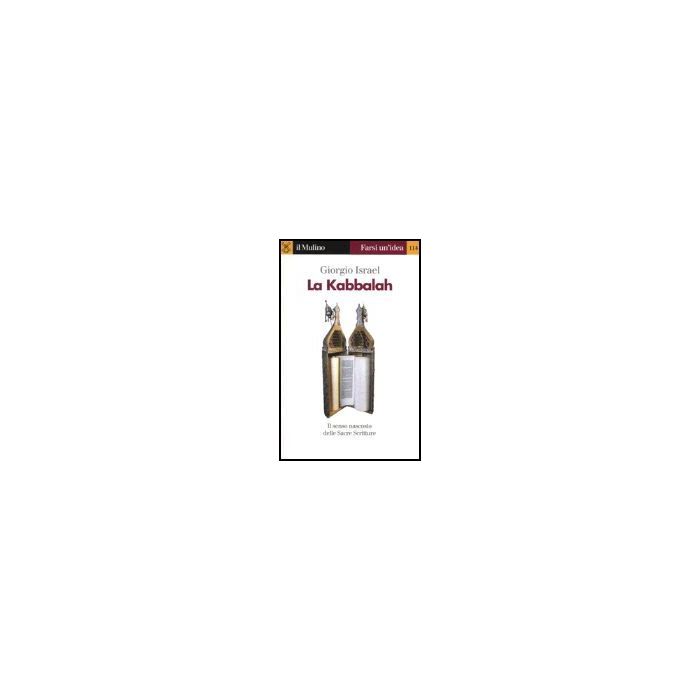 La Kabbalah  - Israel Giorgio - Il Mulino - 9788815098573