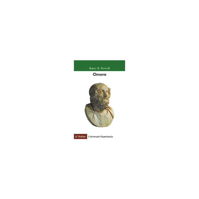 Omero - Powell Barry B.; Neri C.  - Il Mulino - 9788815109682 Omero - Powell Barry B.; Neri C.  - Il Mulino - 9788815109682