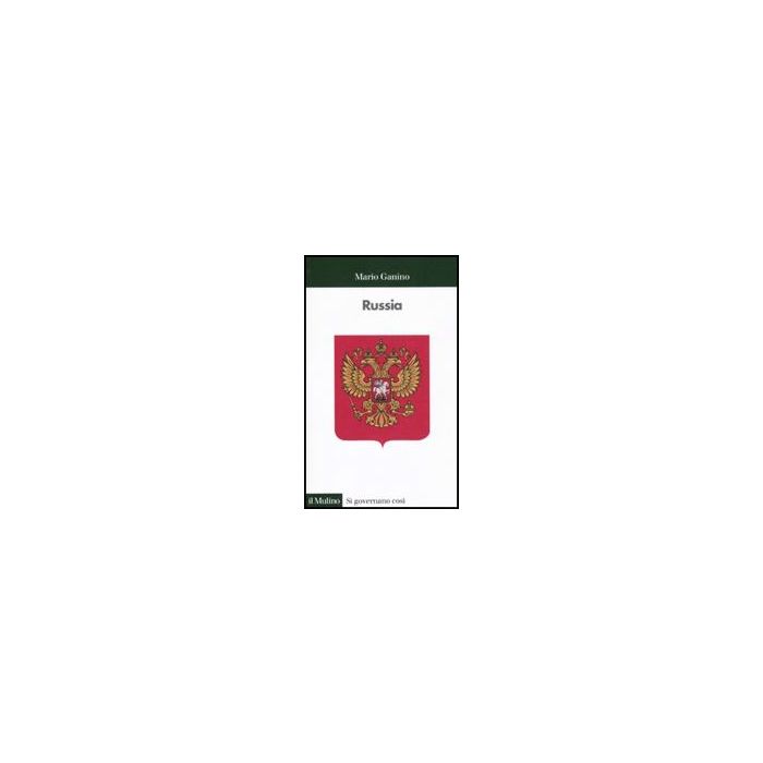 Russia - Ganino Mario - Il Mulino - 9788815139610