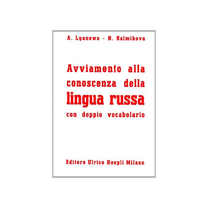 Avviamento Alla Conoscenza Della Lingua Russa