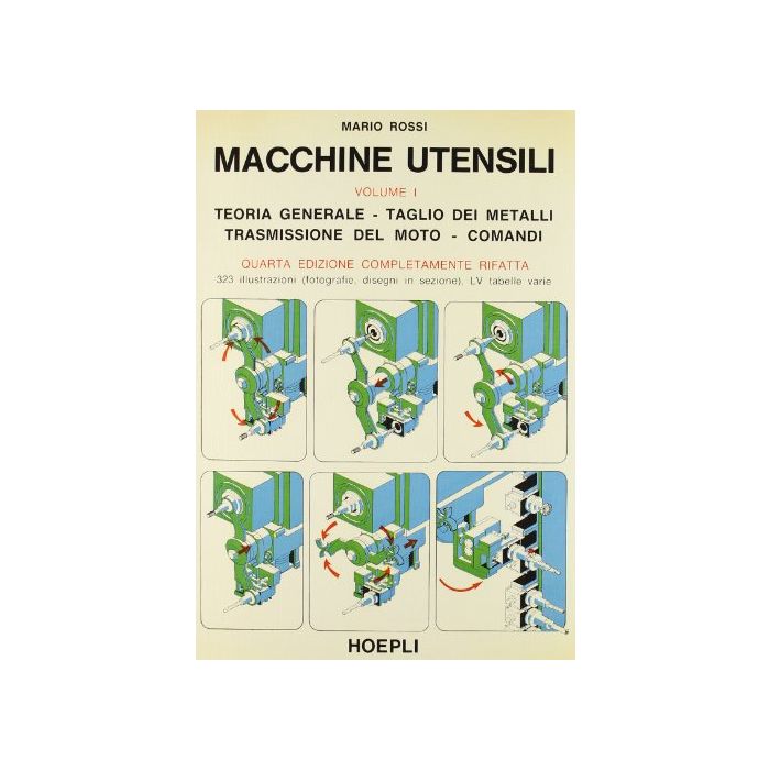 Macchine Utensili. Vol. 1