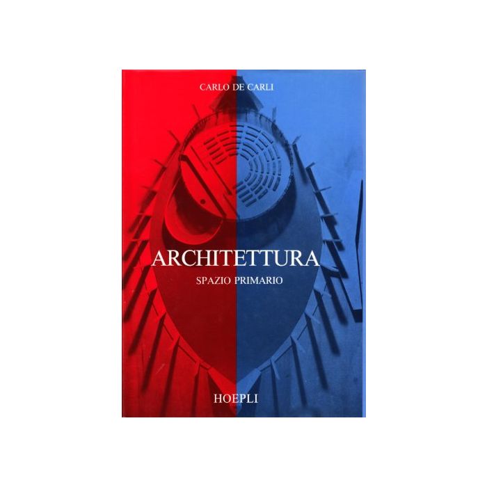 Architettura. Spazio Primario