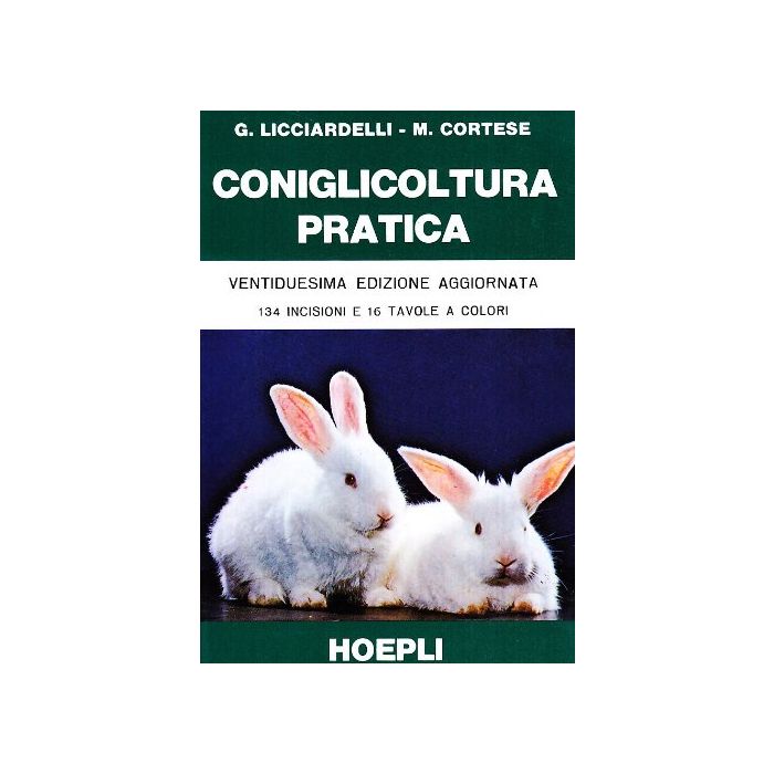 Coniglicoltura Pratica Coniglicoltura Pratica