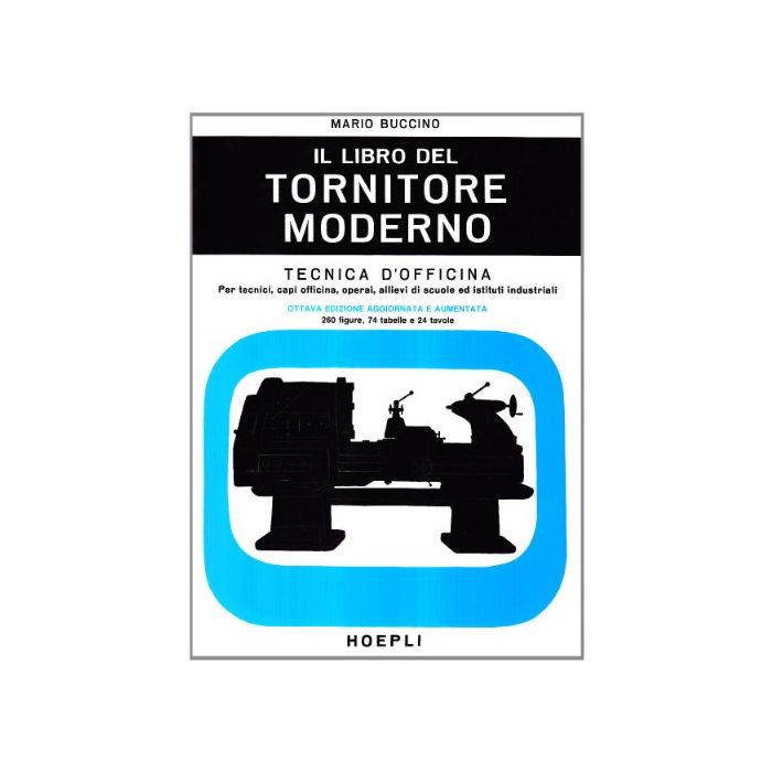 Il Libro Del Tornitore Moderno Il Libro Del Tornitore Moderno