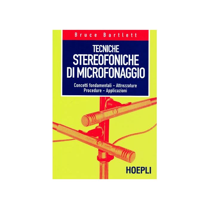 Tecniche Stereofoniche Di Microfonaggio Tecniche Stereofoniche Di Microfonaggio