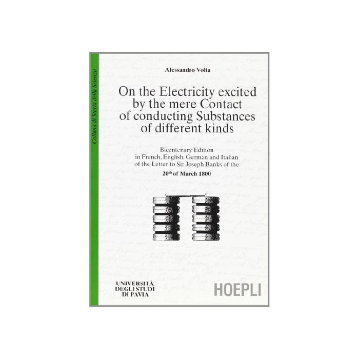 On The Electricity Excited By The Mere Contact Of Conducting Substances Of Different Kinds On The Electricity Excited By The Mere Contact Of Conducting Substances Of Different Kinds