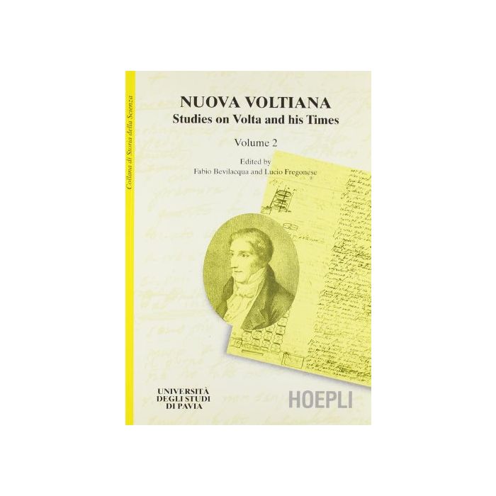 Studies On Volta And His Times. Vol. 2 Studies On Volta And His Times. Vol. 2