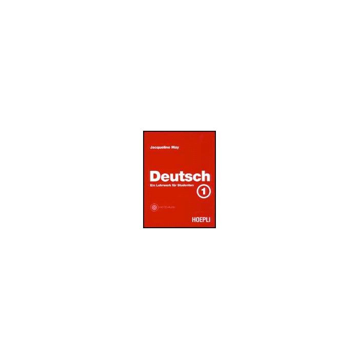 Deutsch. Con Cd. Vol. 1