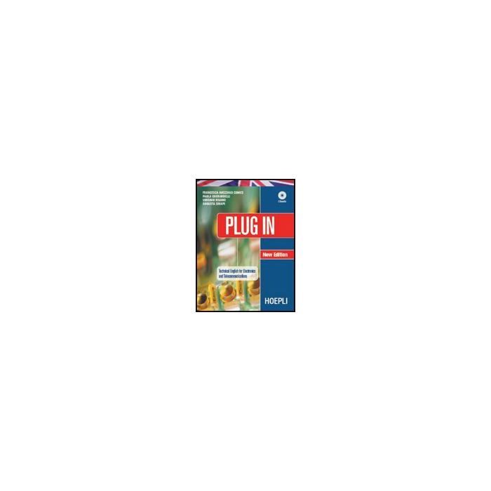 Plug In. Per Le Scuole Superiori. Con Cd-rom Plug In. Per Le Scuole Superiori. Con Cd-rom