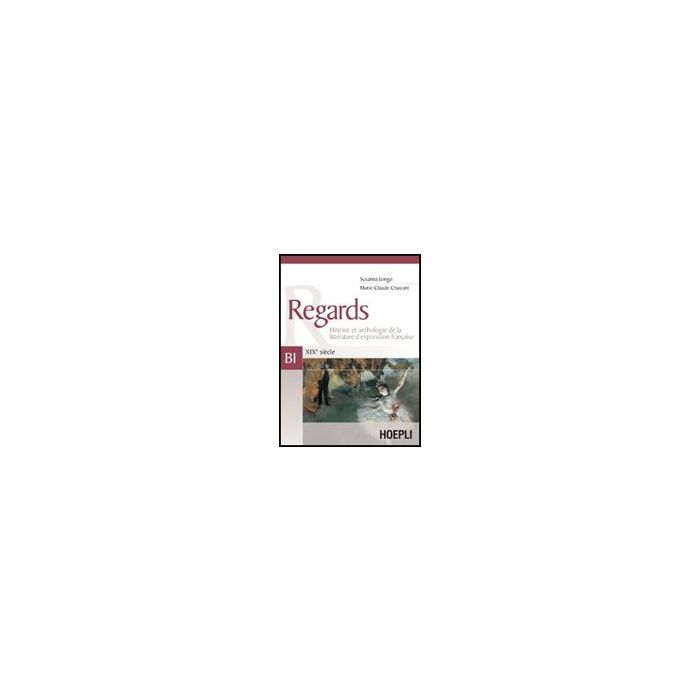 Regards. Xixe Sie'cle­xxe Sie'cle. Volume B1-b2