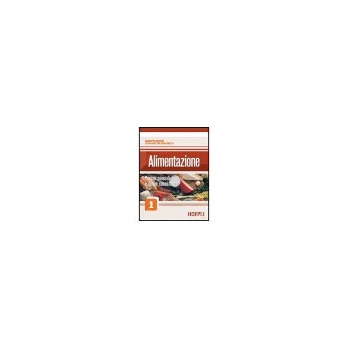 Alimentazione. Per Gli Ist. Professionali Alberghieri Vol. 1-2