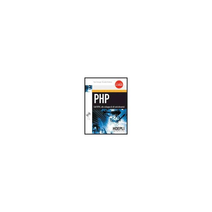 Php. Dall'html Allo Sviluppo Di Siti Web Dinamici. Con Cd-rom Php. Dall'html Allo Sviluppo Di Siti Web Dinamici. Con Cd-rom