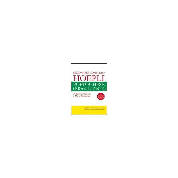 Dizionario Completo Italiano-portoghese (brasiliano) E Portoghese (brasiliano)-i (brasiliano)-italiano