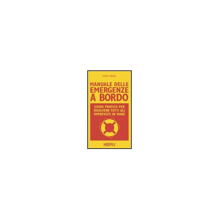 Manuale Delle Emergenze A Bordo Manuale Delle Emergenze A Bordo