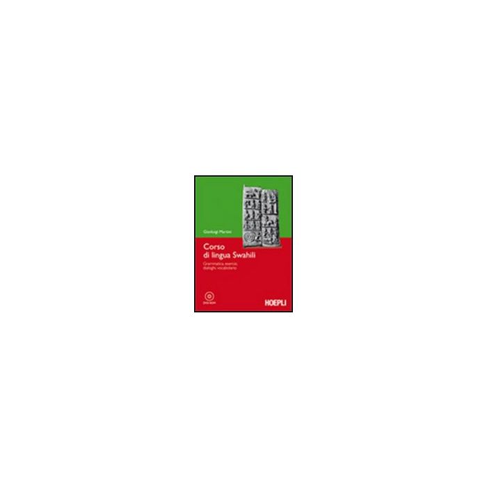Corso Di Lingua Swahili. Con Dvd-rom