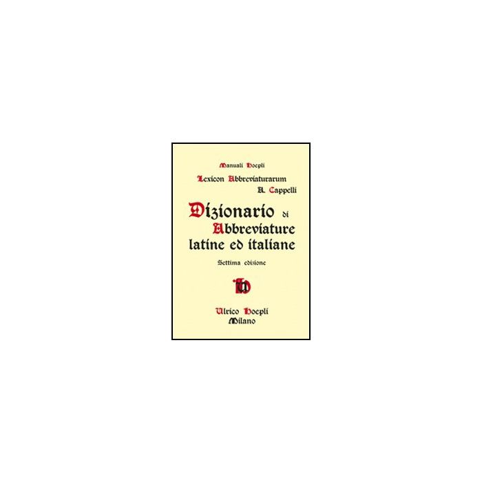 Dizionario Di Abbreviature Latine Ed Italiane