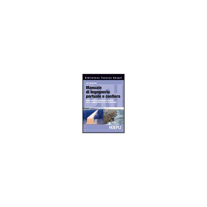 Manuale Di Ingegneria Portuale E Costiera