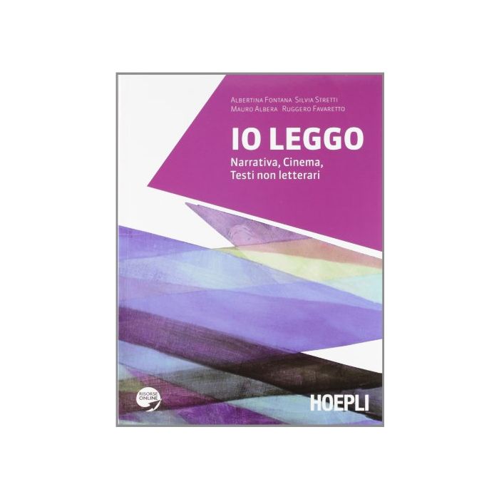 Io Leggo. Narrativa­poesia. Con EsIpansione Online. Per Le Scuole Superiori