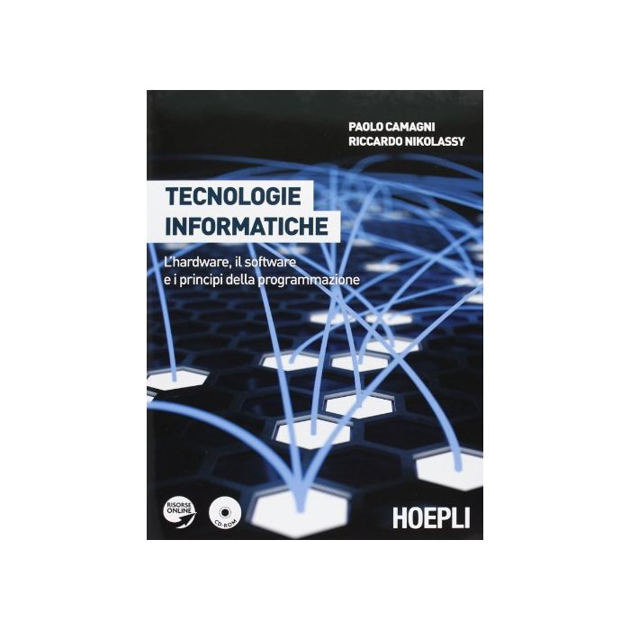 Tecnologie Informatiche. Con Tecnologie Informatiche Plus. Linguaggio Pascal. Con Espansione Online. Per Le Scuole Superiori. Con Cd-rom