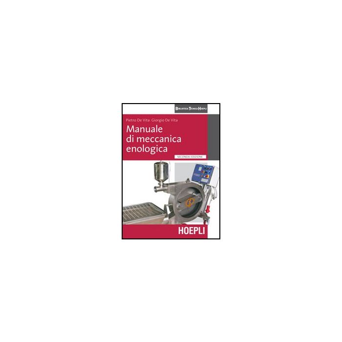 Manuale Di Meccanica Enologica Manuale Di Meccanica Enologica