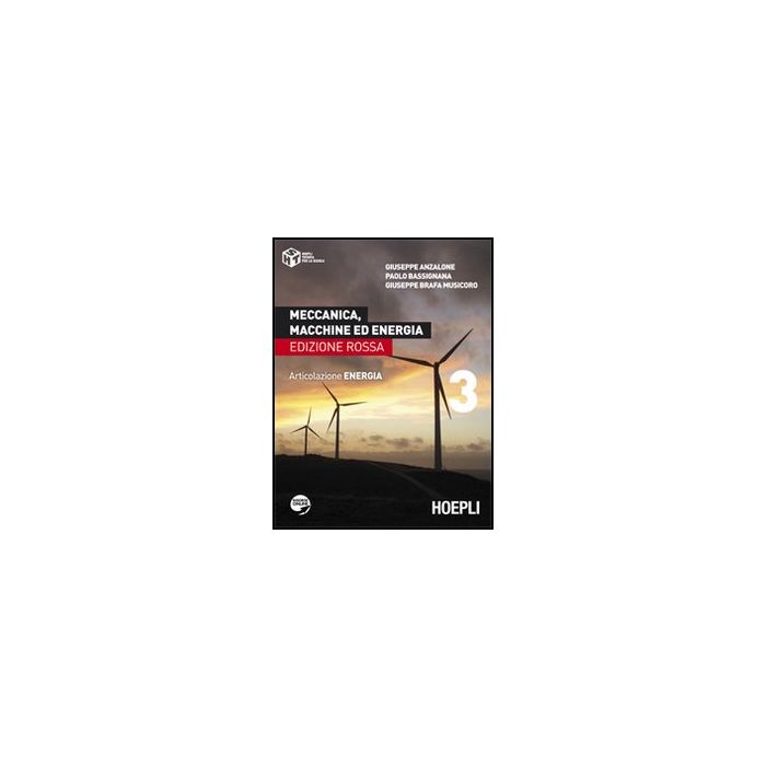 Meccanica, Macchine Ed Energia. Articolazione Energia. Ediz. Rossa. Per Le  Scuole Superiori