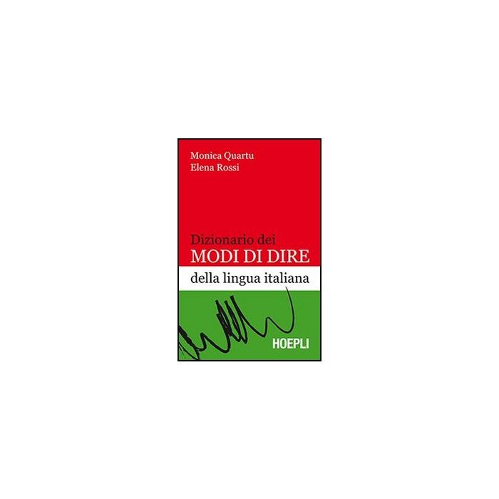 Dizionario Dei Modi Di Dire Della Lingua Italiana