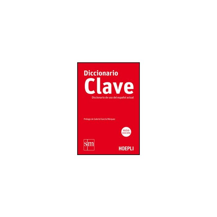 Diccionario Clave. Diccionario De Uso Del Espanol Actual