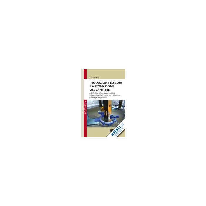 Produzione Edilizia E Automazione Del Cantiere