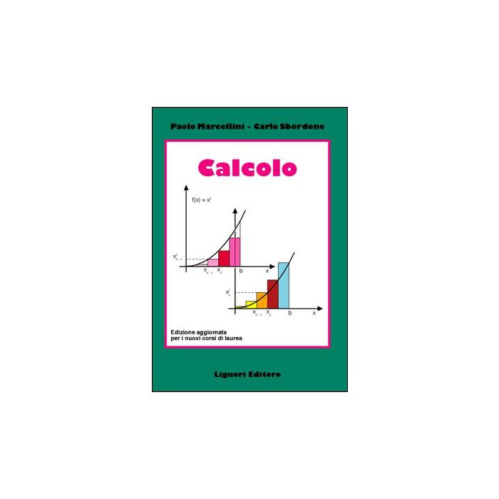 Calcolo  Sbordone Carlo; Marcellini Paolo  LIGUORI  9788820722180