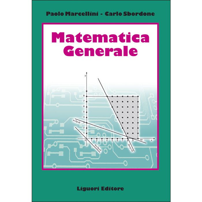 Matematica Generale  Marcellini Paolo; Sbordone Carlo  LIGUORI  9788820741617
