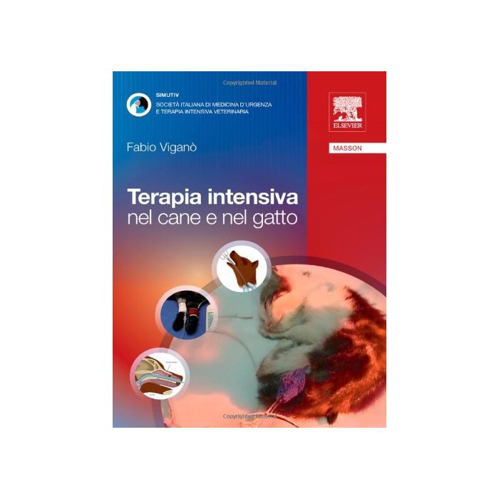 Fabio Vigano Terapia Intensiva nel cane e gatto Elsevier Masson Edra