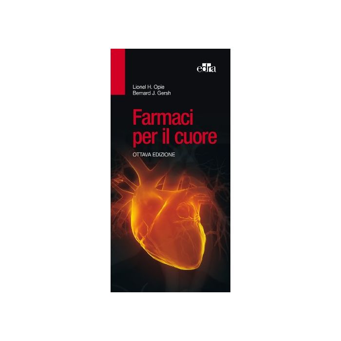 Farmaci per il cuore Opie Lionel H.; Gersh Bernard J. Elsevier Masson Italia 9788821437687 