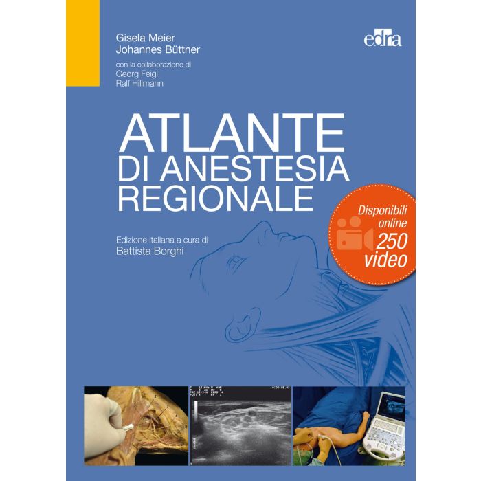Atlante di Anestesia Regionale [Meier; Buttner - Edra Elsevier Masson] 9788821438523