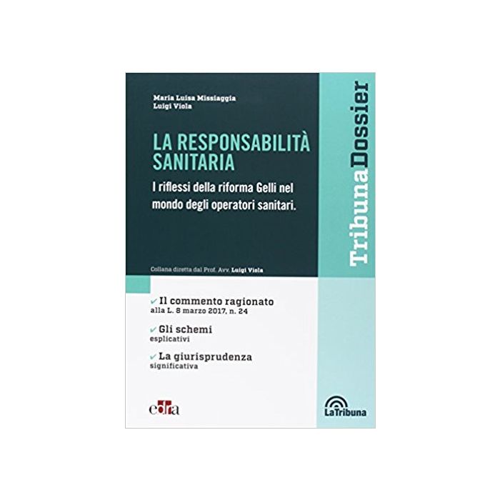 La Responsabilità Sanitaria. Guida operativa alla riforma Gelli nel mondo degli Operatori Sanitari (L. 8 marzo 2017, n. 24) La Responsabilità Sanitaria. Guida operativa alla riforma Gelli nel mondo degli Operatori Sanitari (L. 8 marzo 2017, n. 24)