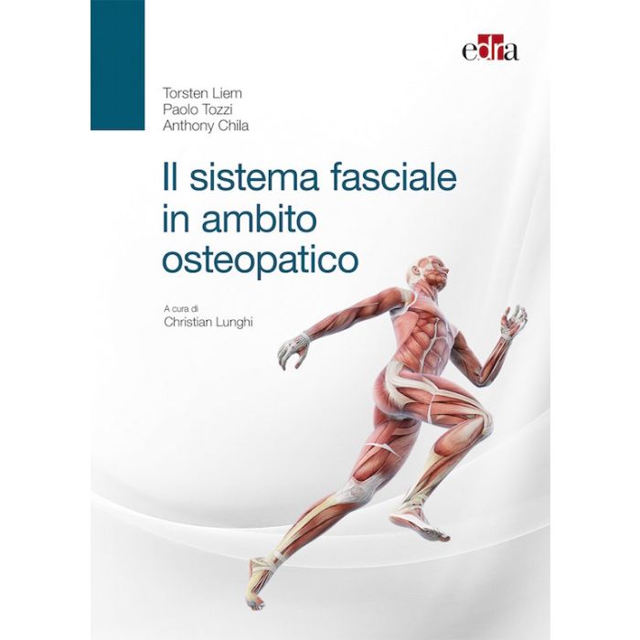 Liem Sistema Fasciale in ambito osteopatico Liem Sistema Fasciale in ambito osteopatico