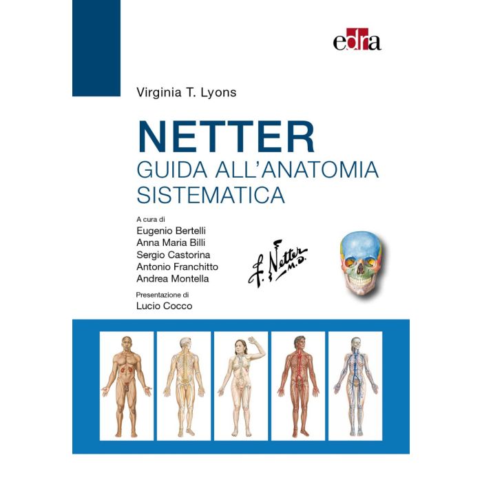Netter guida all'anatomia sistemica virginia lyons edra Netter guida all'anatomia sistemica virginia lyons edra