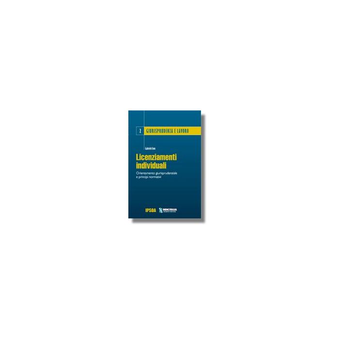 Licenziamenti Individuali - Fava Gabriele - Ipsoa - 9788821726637