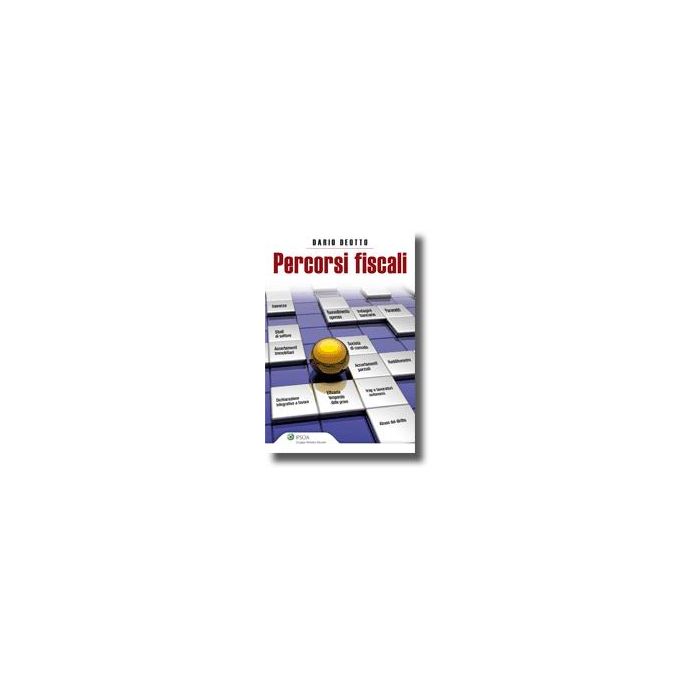 Percorsi Fiscali - Deotto Dario - Ipsoa - 9788821731174