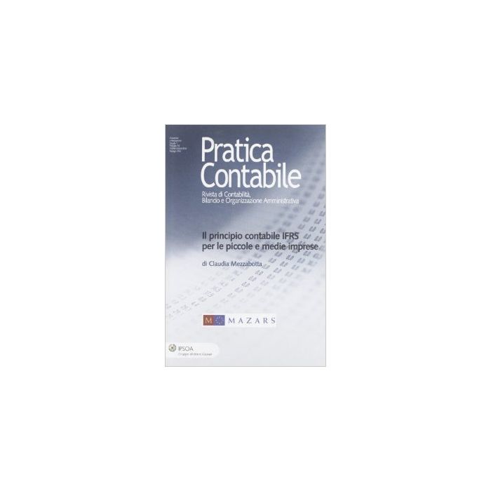 Il Principio Contabile Ifrs Per Le Piccole E Medie Imprese  - Mezzabotta Claudia - Ipsoa - 9788821731433