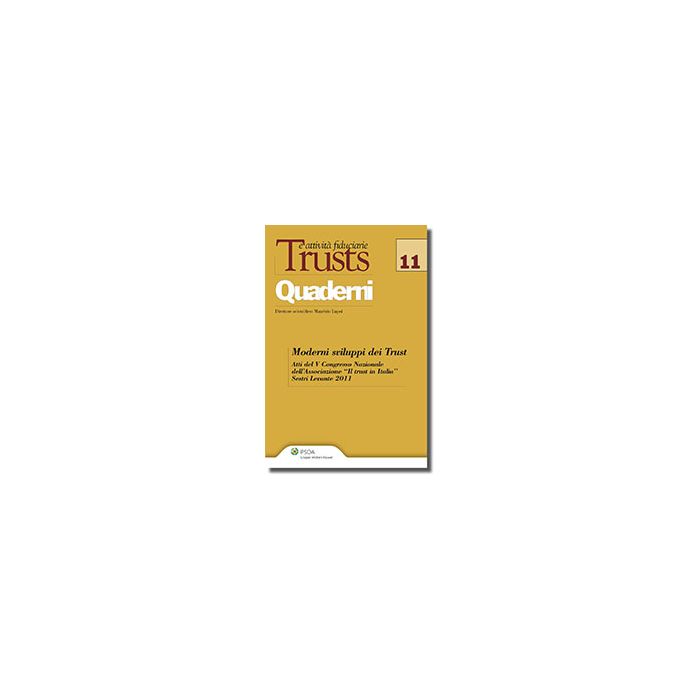 Moderni Sviluppi Dei Trust. Atti Del 5° Congresso Nazionale -  - Ipsoa - 9788821737107