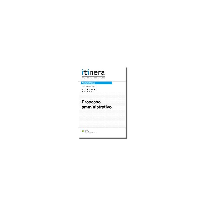 Processo Amministrativo - Police Aristide - Ipsoa - 9788821742750