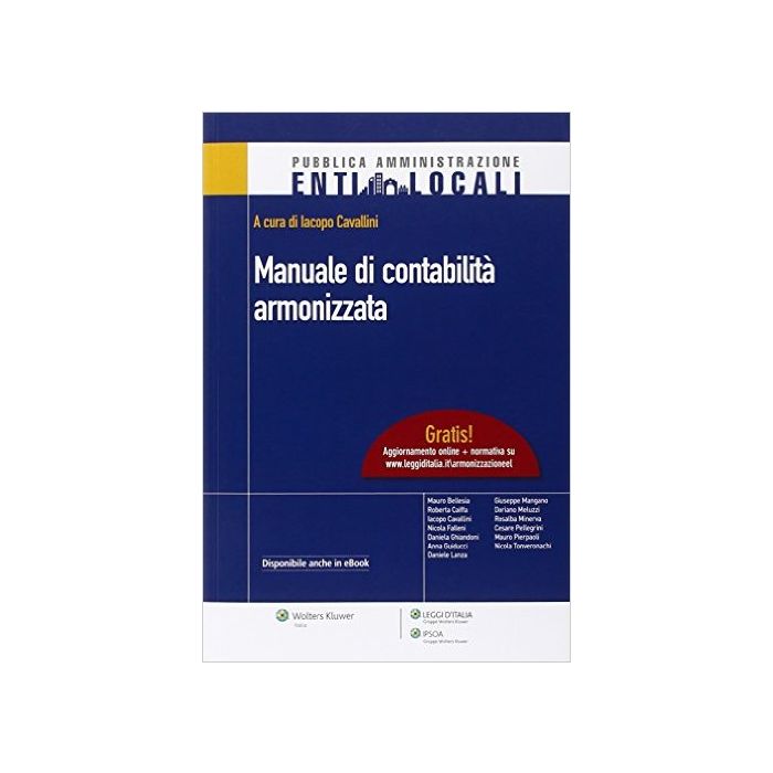 Manuale Di Contabilita Armonizzata - Cavallini J.  - Ipsoa - 9788821746109
