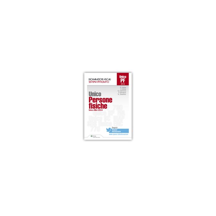 Unico 2014. Persone Fisiche - - Ipsoa - 9788821749582 Unico 2014. Persone Fisiche - - Ipsoa - 9788821749582
