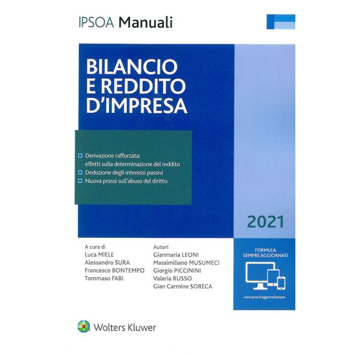 BILANCIO E REDDITO D'IMPRESA 2021 IPSOA WOLTERS KLUWER BILANCIO E REDDITO D'IMPRESA 2021 IPSOA WOLTERS KLUWER