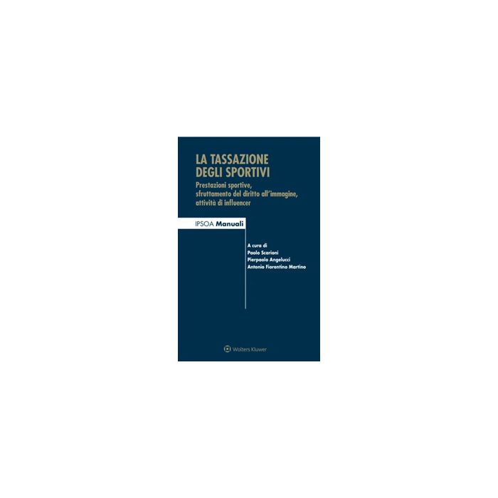libro la tassazione degli sportivi manuali ipsoa 2023
