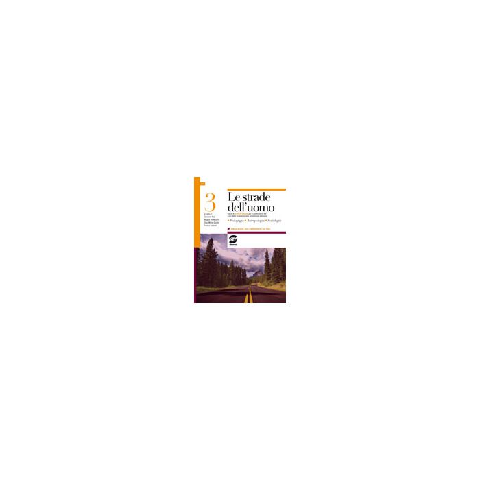 Le Strade Dell'uomo 3. Con Espansione Online. Per Le Scuole Superiori - - Simone - 9788824431378 Le Strade Dell'uomo 3. Con Espansione Online. Per Le Scuole Superiori - - Simone - 9788824431378