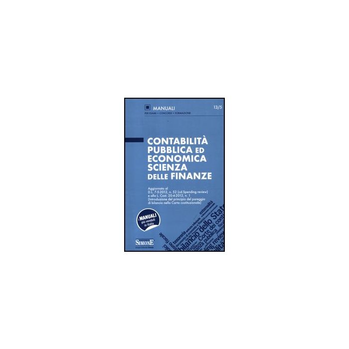 Contabilita' Pubblica Ed Economica Scienza Delle Finanze -  - Simone - 9788824434607