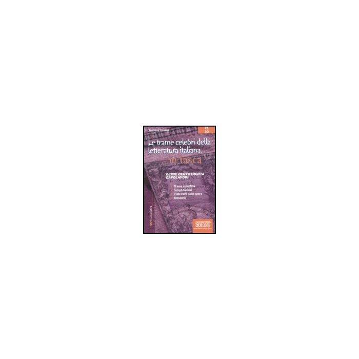 Le Trame Celebri Della Letteratura Italiana  - Cotena Susanna - Simone - 9788824454070