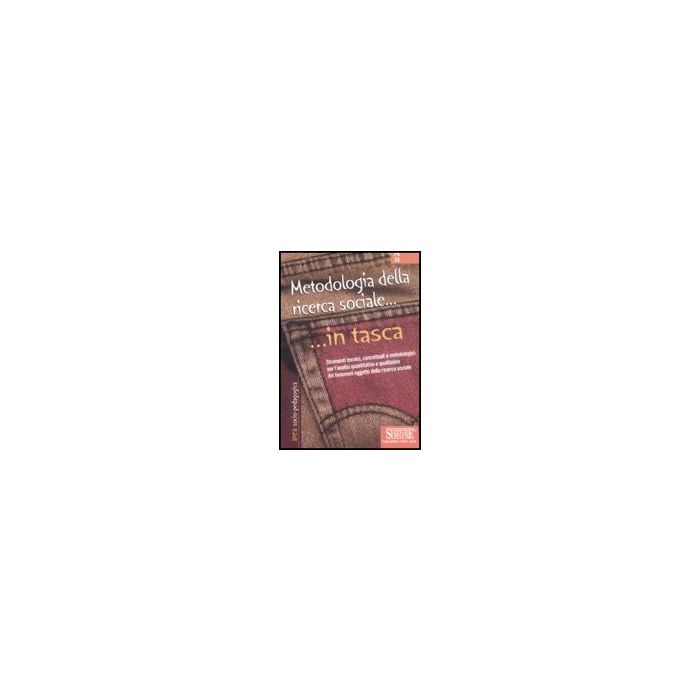 Metodologia Della Ricerca Sociale -  - Simone - 9788824463560