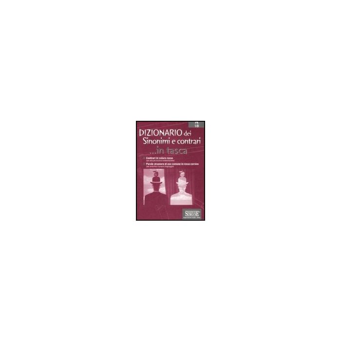 Dizionario Dei Sinonimi E Contrari -  - Simone - 9788824466134